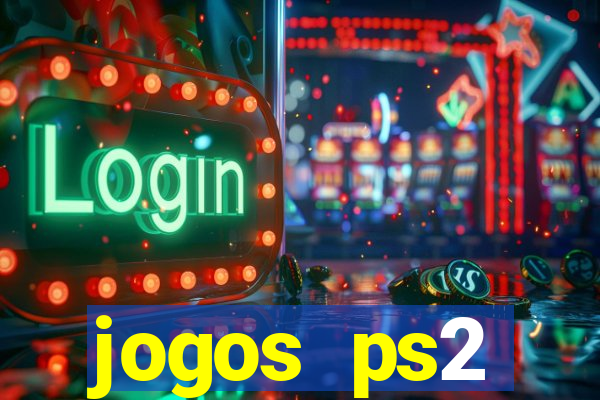 jogos ps2 traduzidos pt br